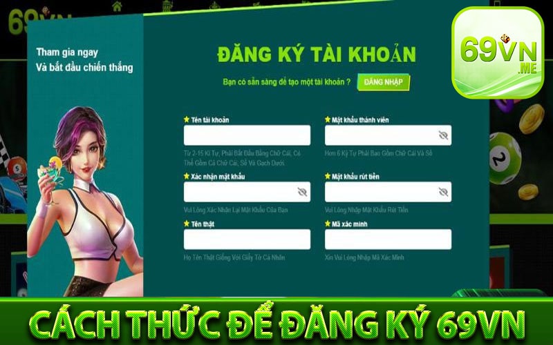 Cách thức để đăng ký tài khoản nhà cái 69vn 