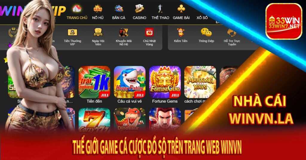 Thế giới game cá cược đồ sộ trên trang web ​​winvn